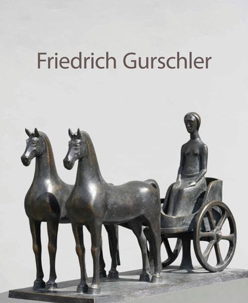 Friedrich Gurschler: Monografie Art & Literature