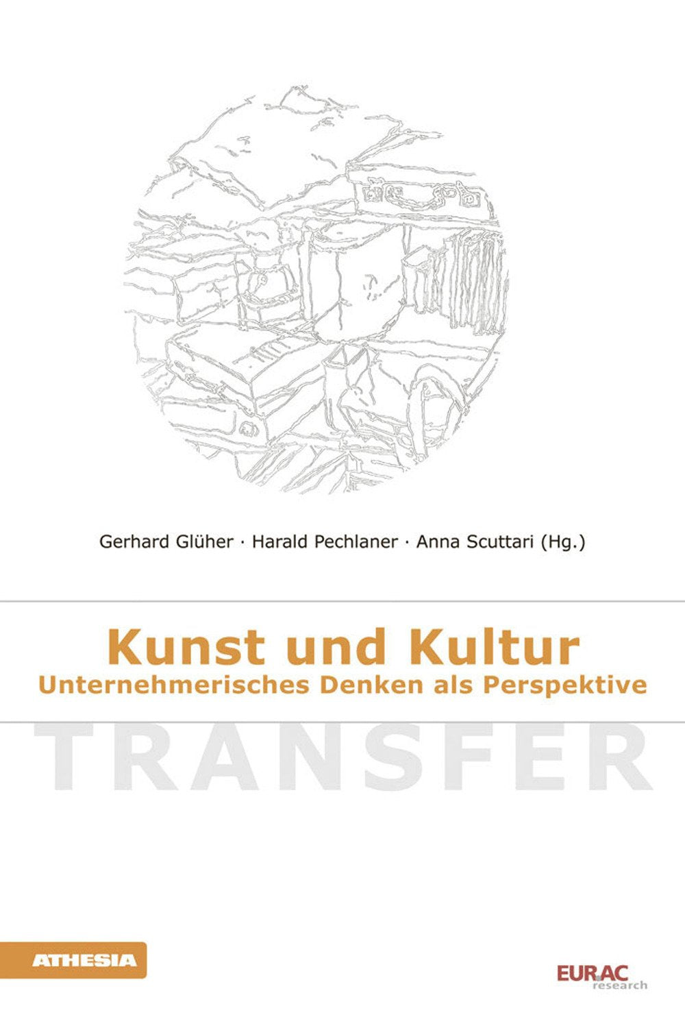 Transfer: Potentiale von Kulturevents für den Tourismus (TRANSFER: EURAC research) Law
