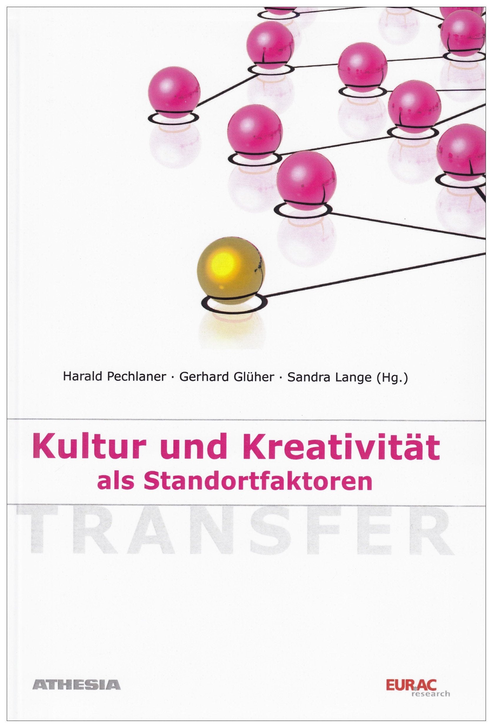 Kultur und Kreativität als Standortfaktoren Law