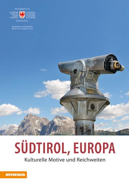 Südtirol, Europa: Kulturelle Motive und Reichweite Leisure, Home & Garden