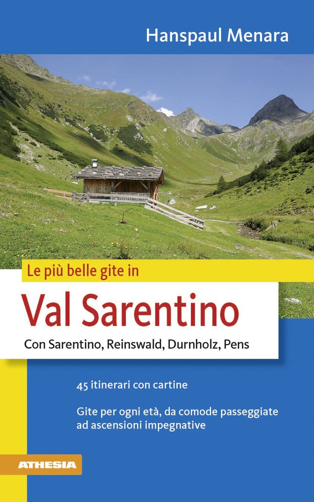 Le più belle gite in val Sarentino Leisure, Home & Garden