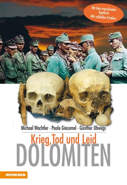Dolomiten - Krieg Tod und Leid Politics & History