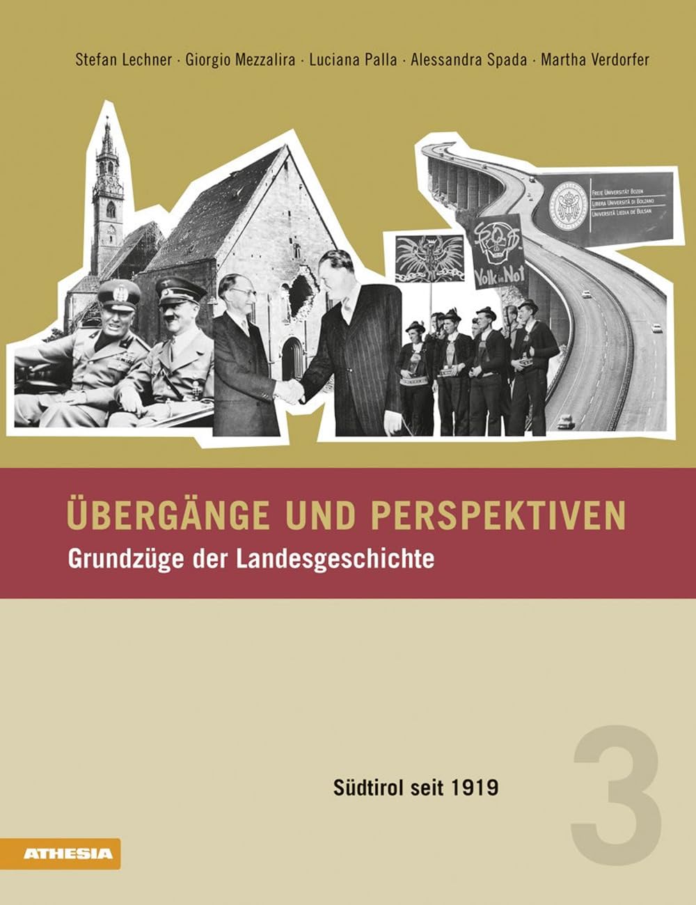 Passaggi e prospettive / L’Etá contemporanea in Alto Adige: Lineamenti di storia locale (Passaggi e prospettive: Lineamenti di storia locale) Politics & History