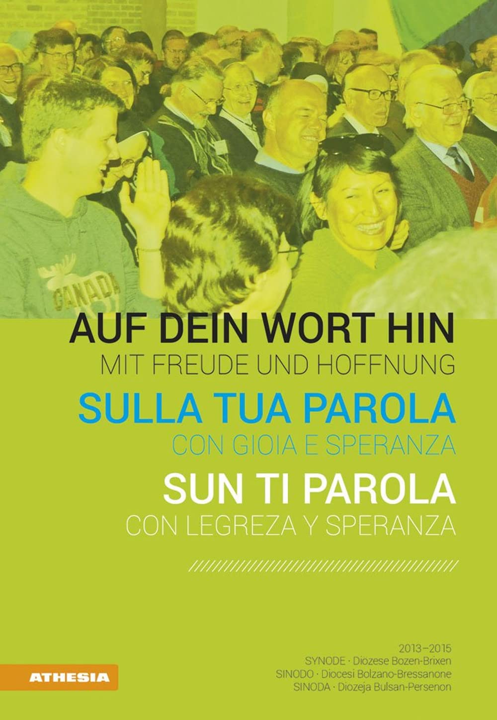 Auf dein Wort hin - Con gioia e speranza - Sun ti parola Religion & Esotericism
