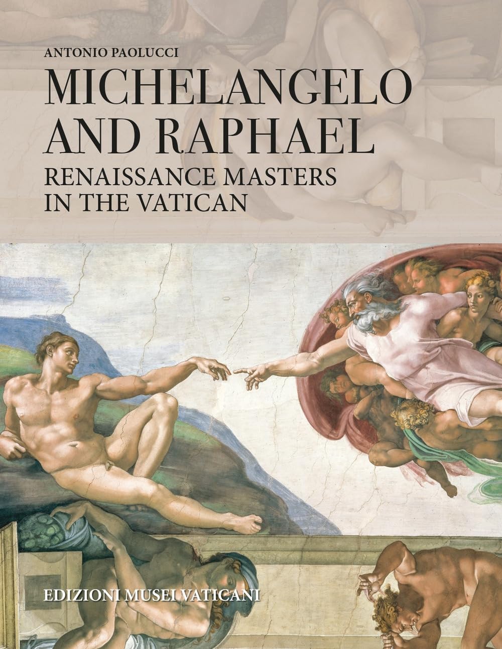 Michelangelo and Raphael Renaissance Masters in the Vatican Film, Art & Culture