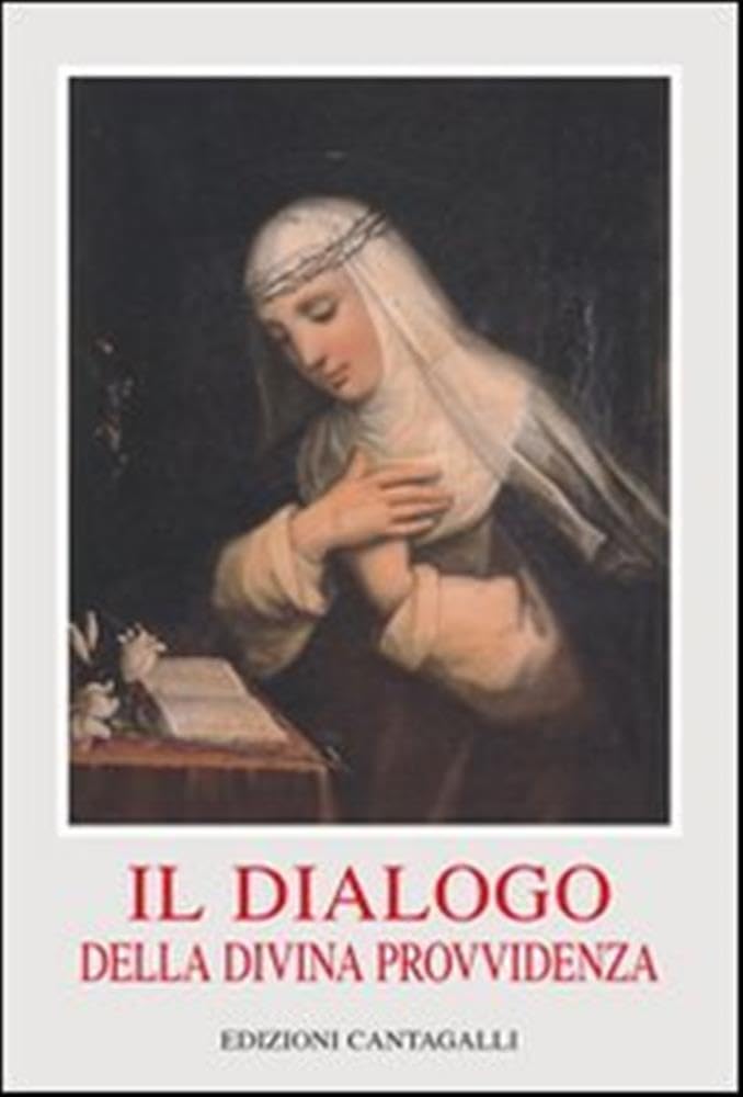 Il dialogo della divina provvidenza (Classici cristiani) Religion & Esotericism
