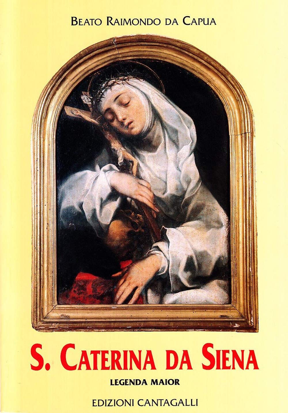 Santa Caterina da Siena. Legenda maior Philosophy