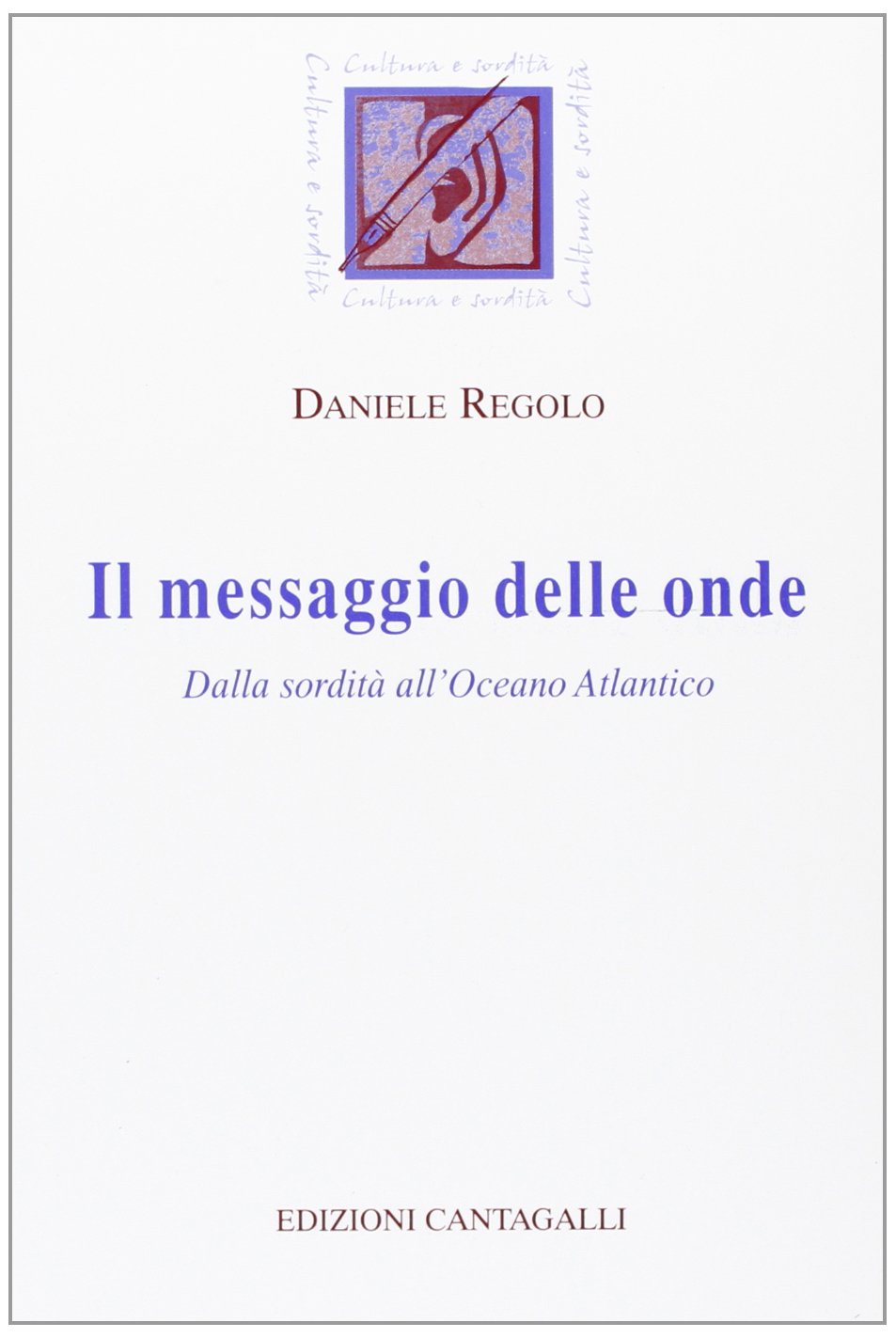 Il messaggio delle onde (Cultura e sordità) Contemporary literature