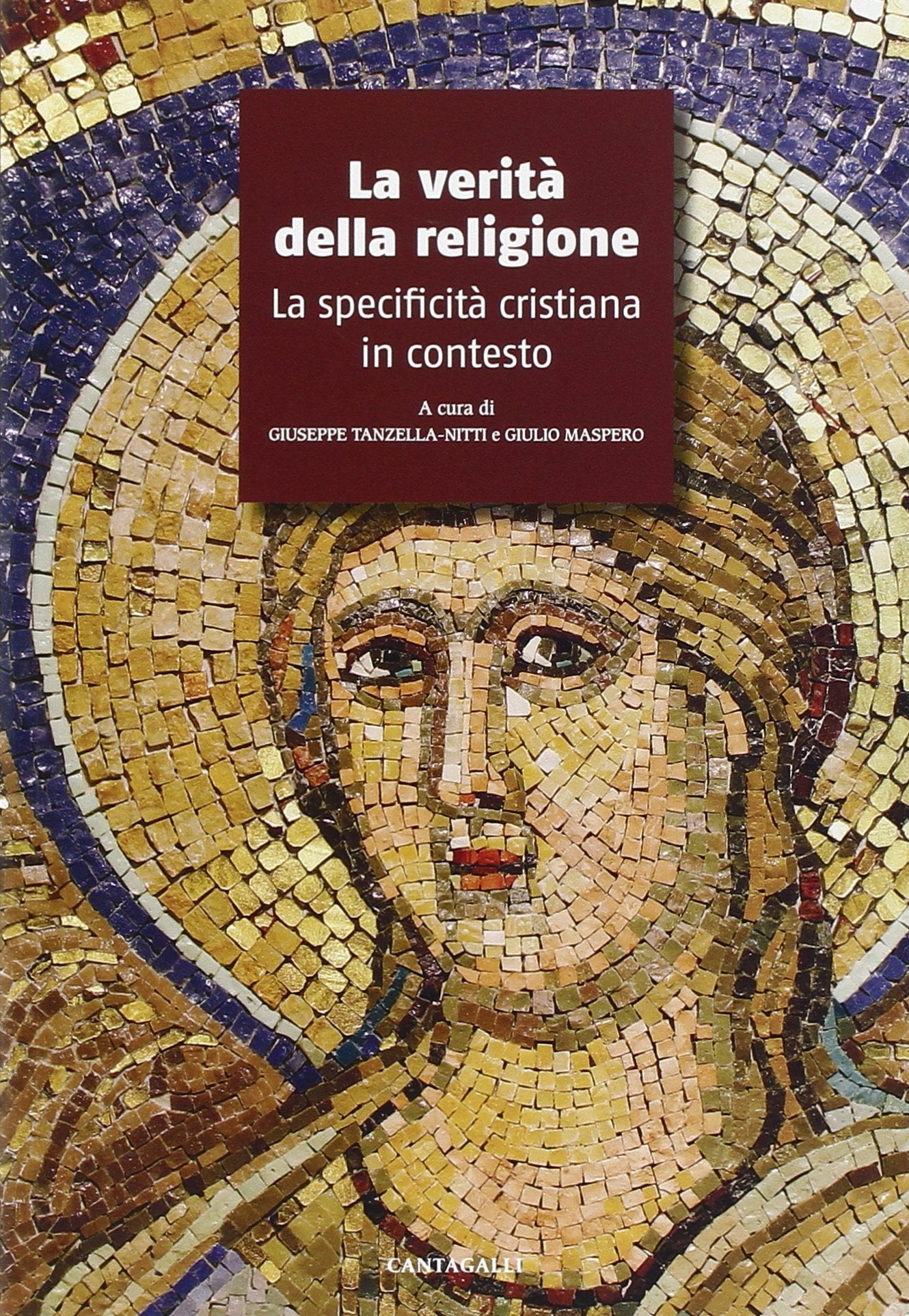 La verità della religione. La specificità cristiana in contesto Religion & Esotericism