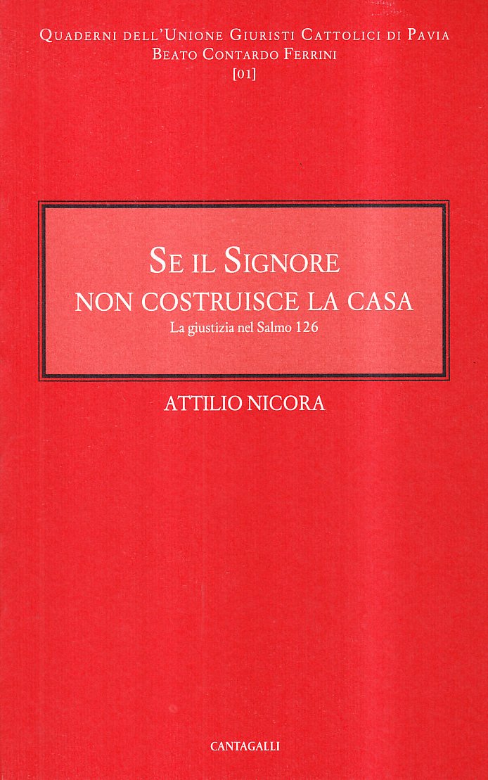 Se il signore non costruisce la casa. La giustizia nel salmo 126 Religion & Esotericism