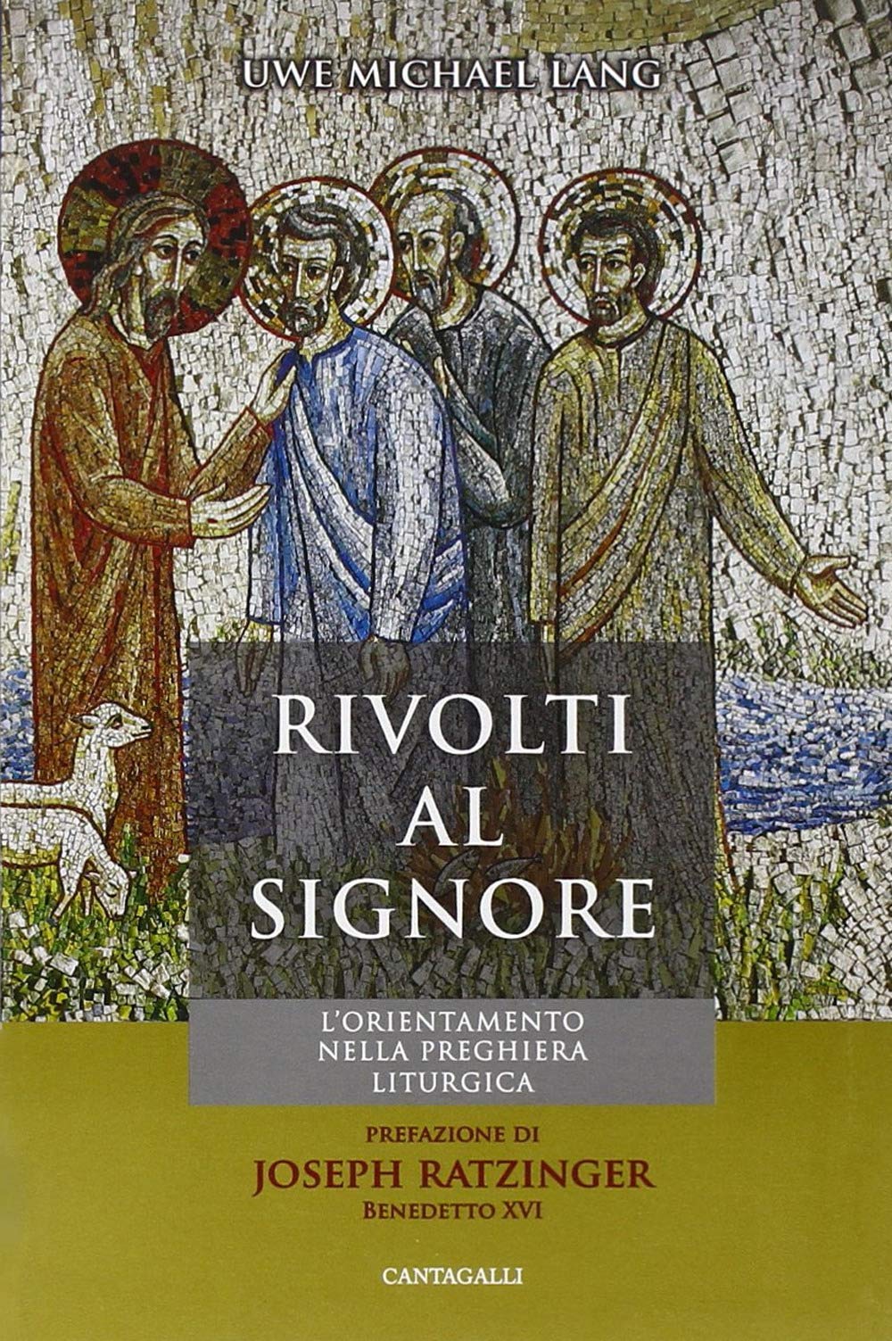 Rivolti al Signore. L'orientamento nella preghiera liturgica book