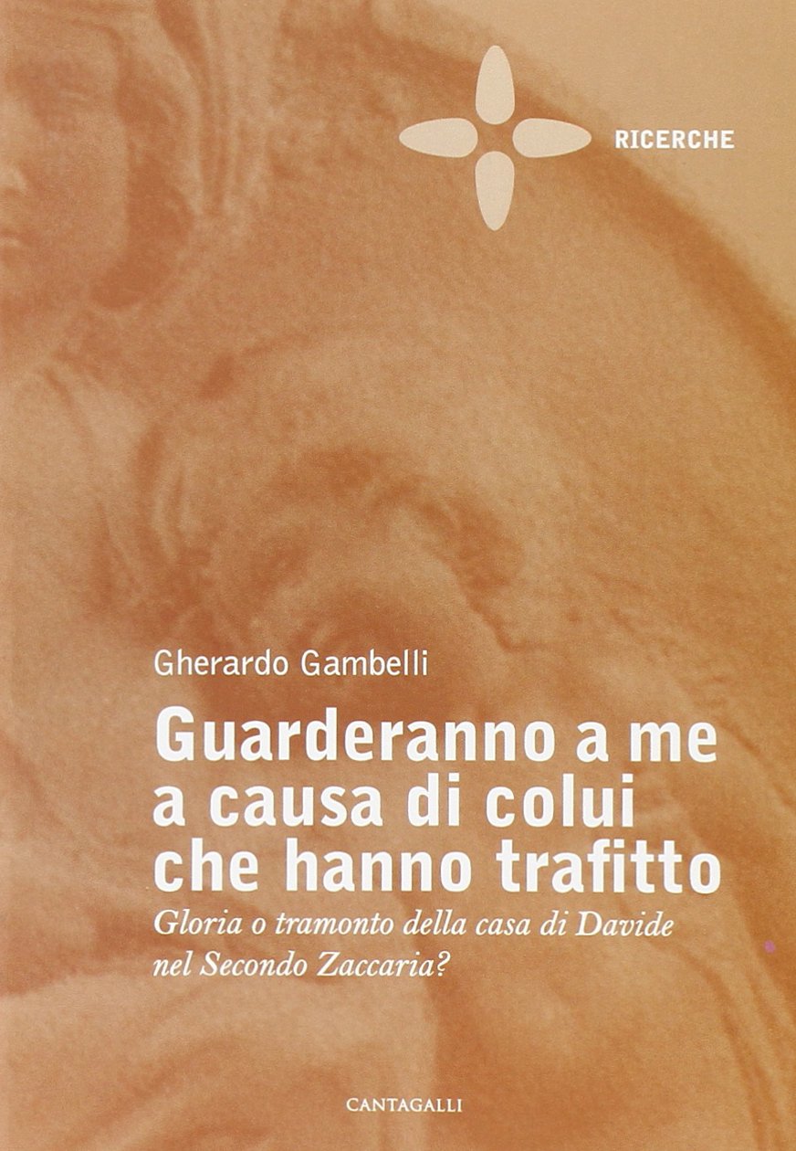 Guarderanno a me a causa di colui che hanno trafitto (Ricerche) Religion & Esotericism
