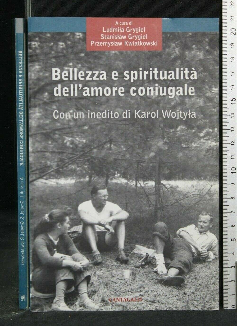 Bellezza e spiritualità dell'amore coniugale book
