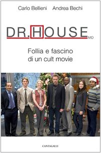 Dr. House MD. Follia e fascino di un cult movie Books