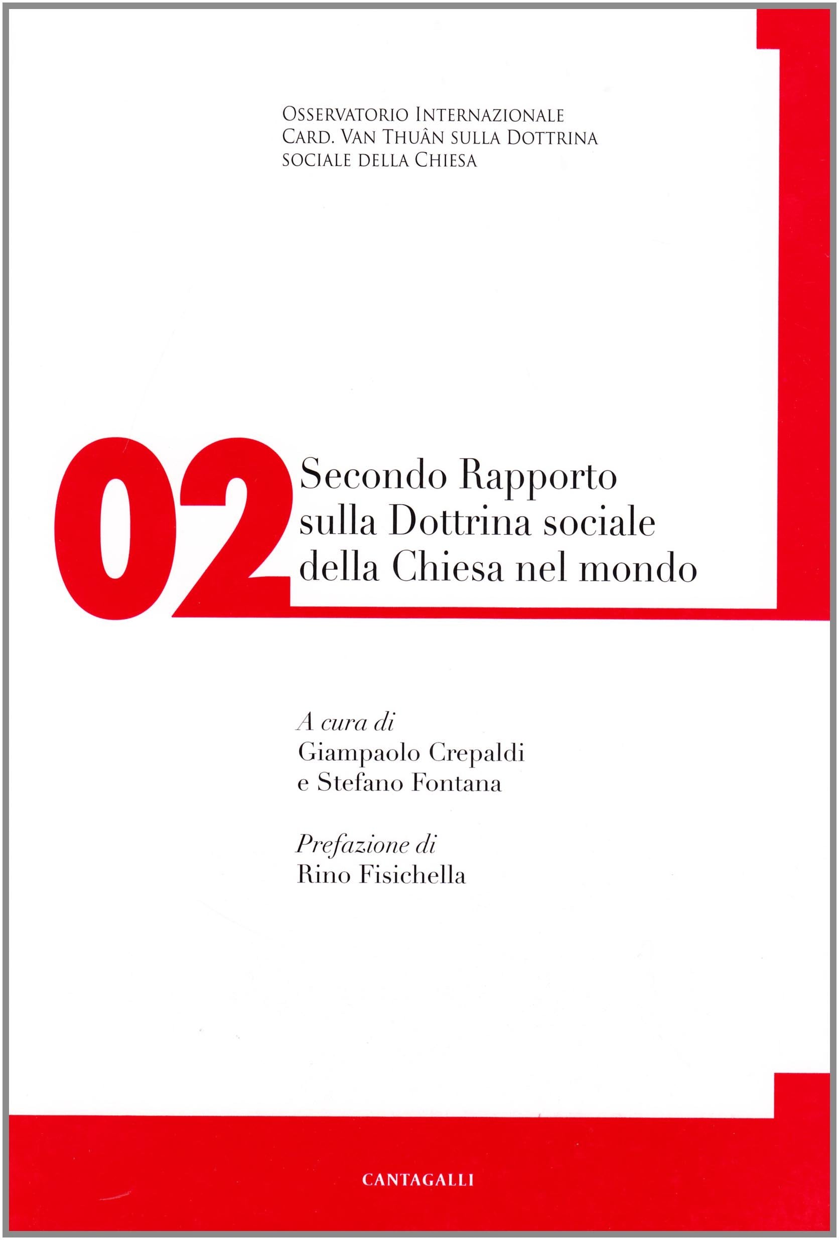 Secondo rapporto sulla dottrina sociale della Chiesa nel mondo (Vol. 2) Religion & Esotericism