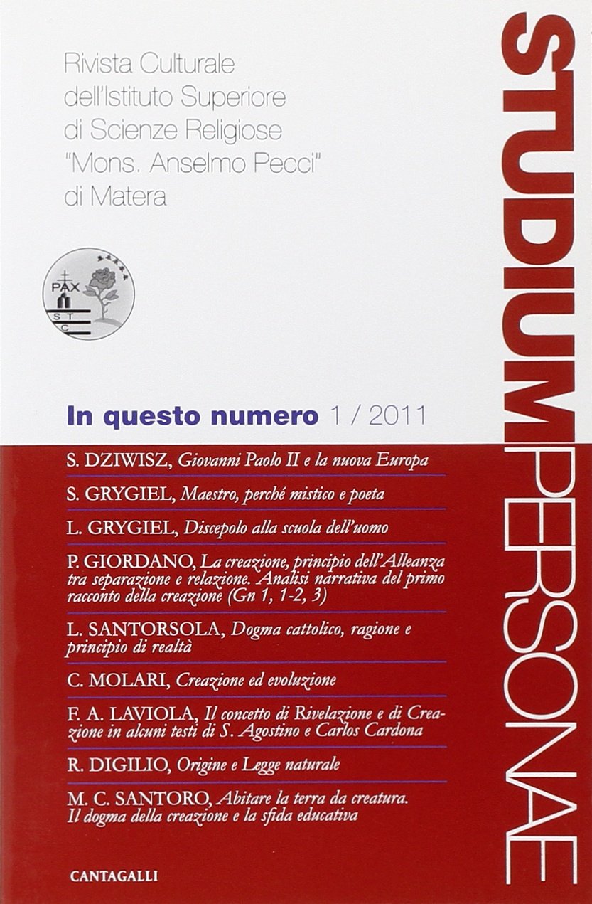 Studium personae. Rivista culturale dell'Istituto superiore di scienze religiose Mons. A. Pecci di Matera (2010) (Vol. 1) Reference Books