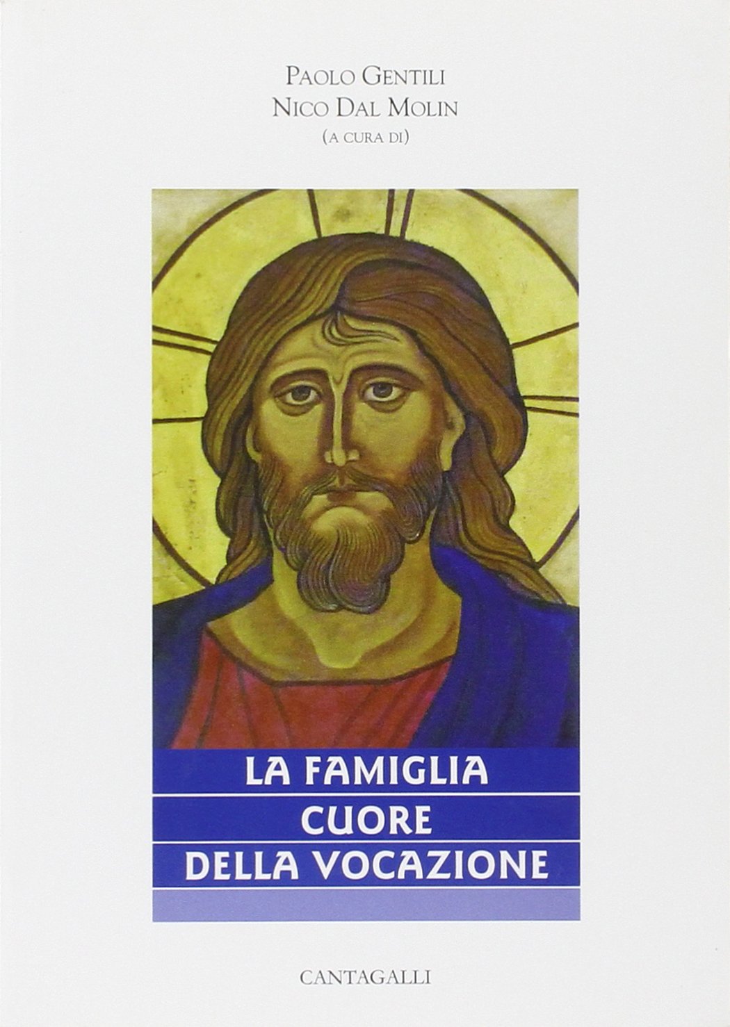 La famiglia cuore della vocazione book