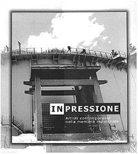 In-pressione. Artisti contemporanei nella memoria industriale book
