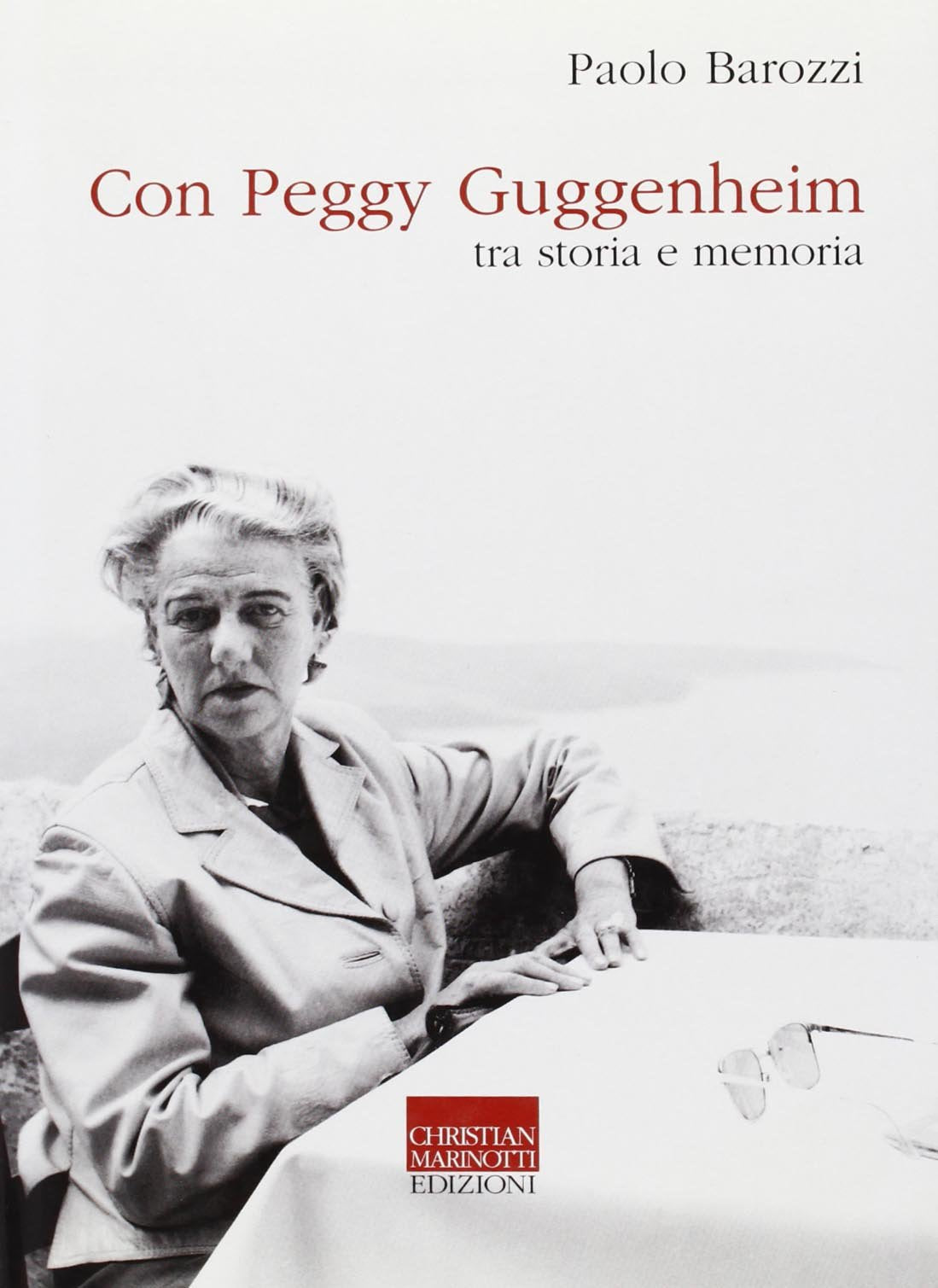 Con Peggy Guggenheim. Tra storia e memoria book