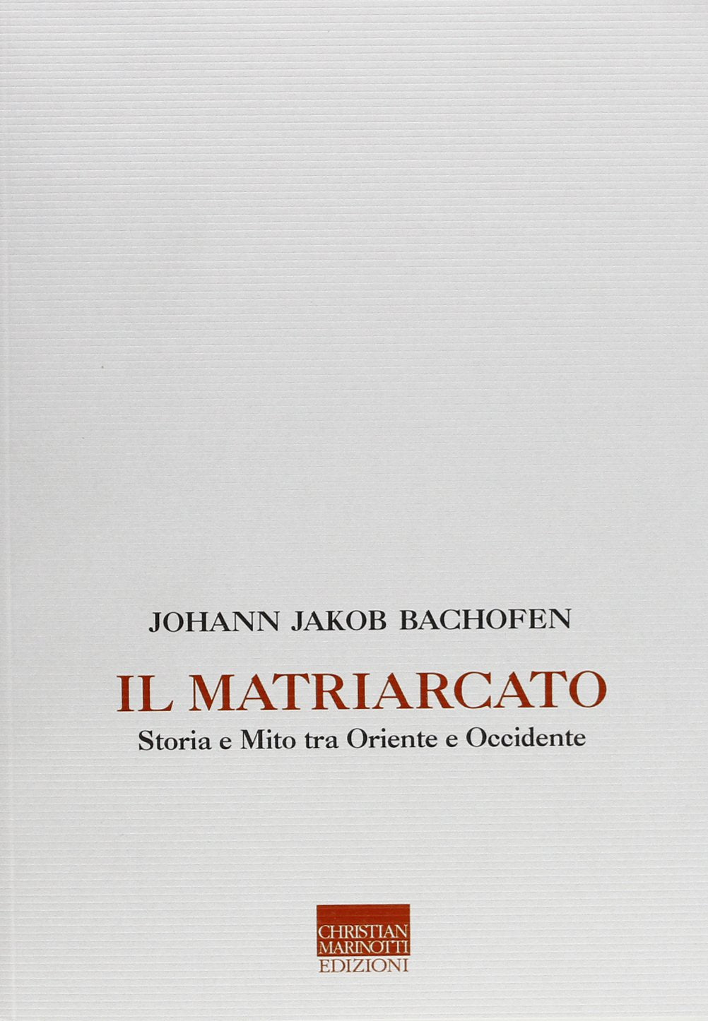 Il matriarcato. Storia e mito tra Oriente e Occidente book