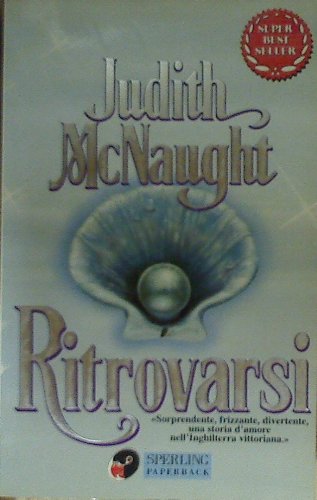 Ritrovarsi (Super bestseller) Contemporary literature