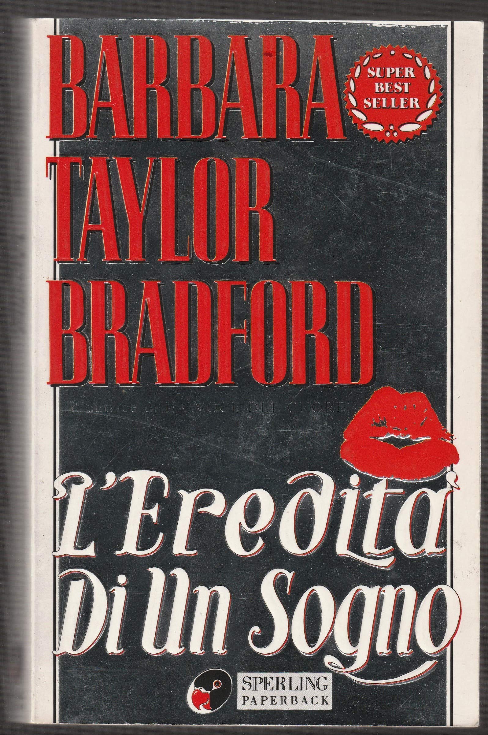 L'eredità di un sogno (Super bestseller) Contemporary literature