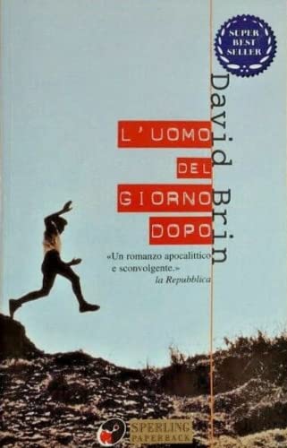 L'uomo del giorno dopo (Super bestseller) Contemporary literature