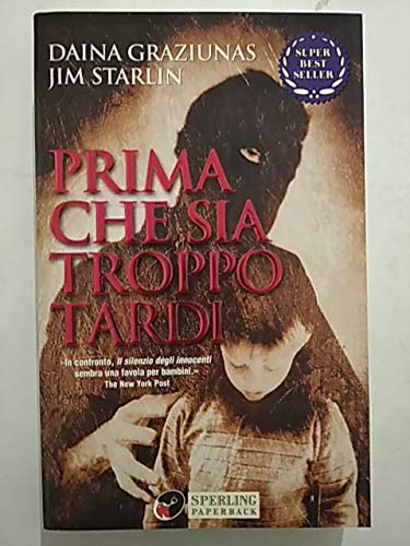 Prima che sia troppo tardi (Super bestseller) Contemporary literature
