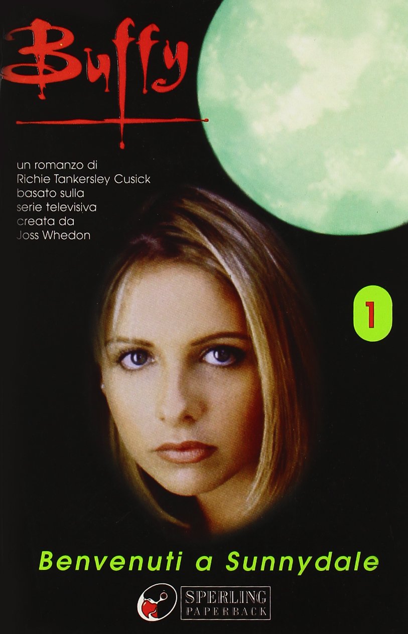 Buffy. Benvenuti a Sunnydale (Pandora junior) Books