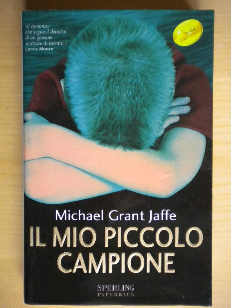Il mio piccolo campione (Super bestseller) Contemporary literature