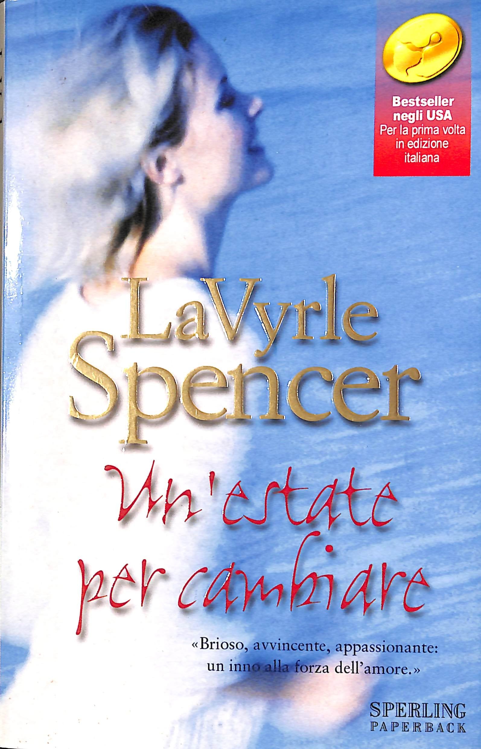 Un'estate per cambiare (Super bestseller) Contemporary literature