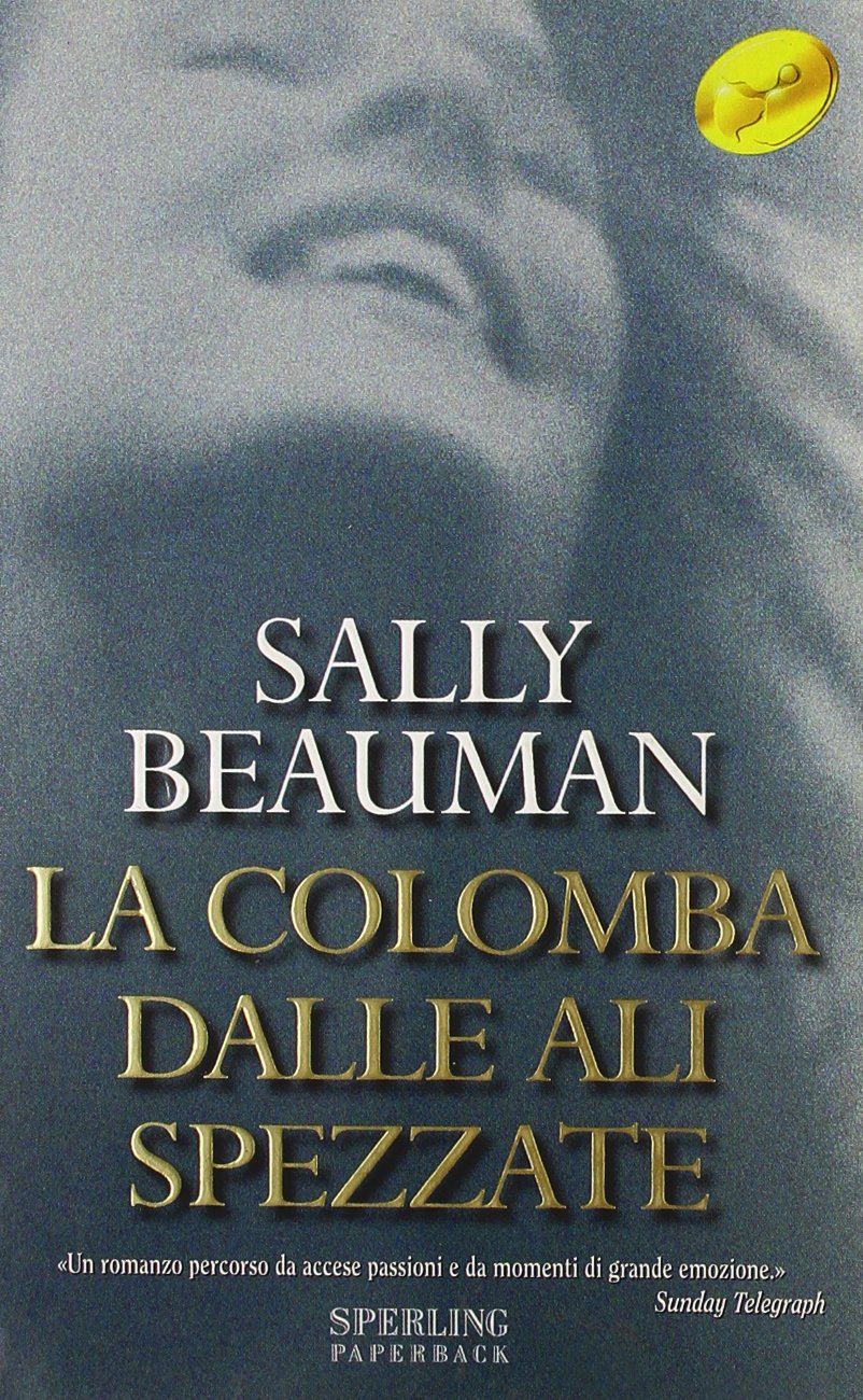La colomba dalle ali spezzate (Super bestseller) Contemporary literature
