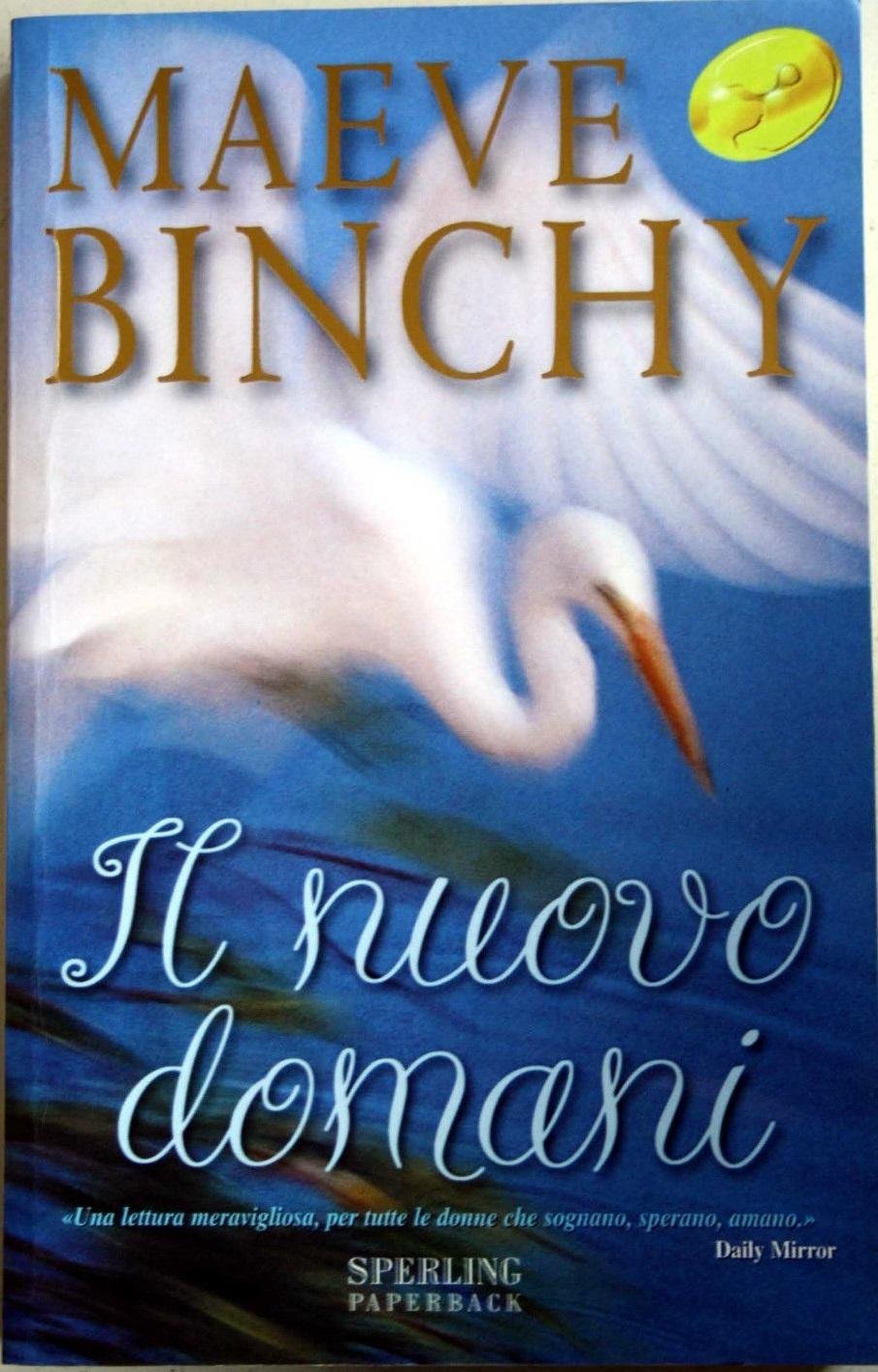 Il nuovo domani (Super bestseller) Contemporary literature