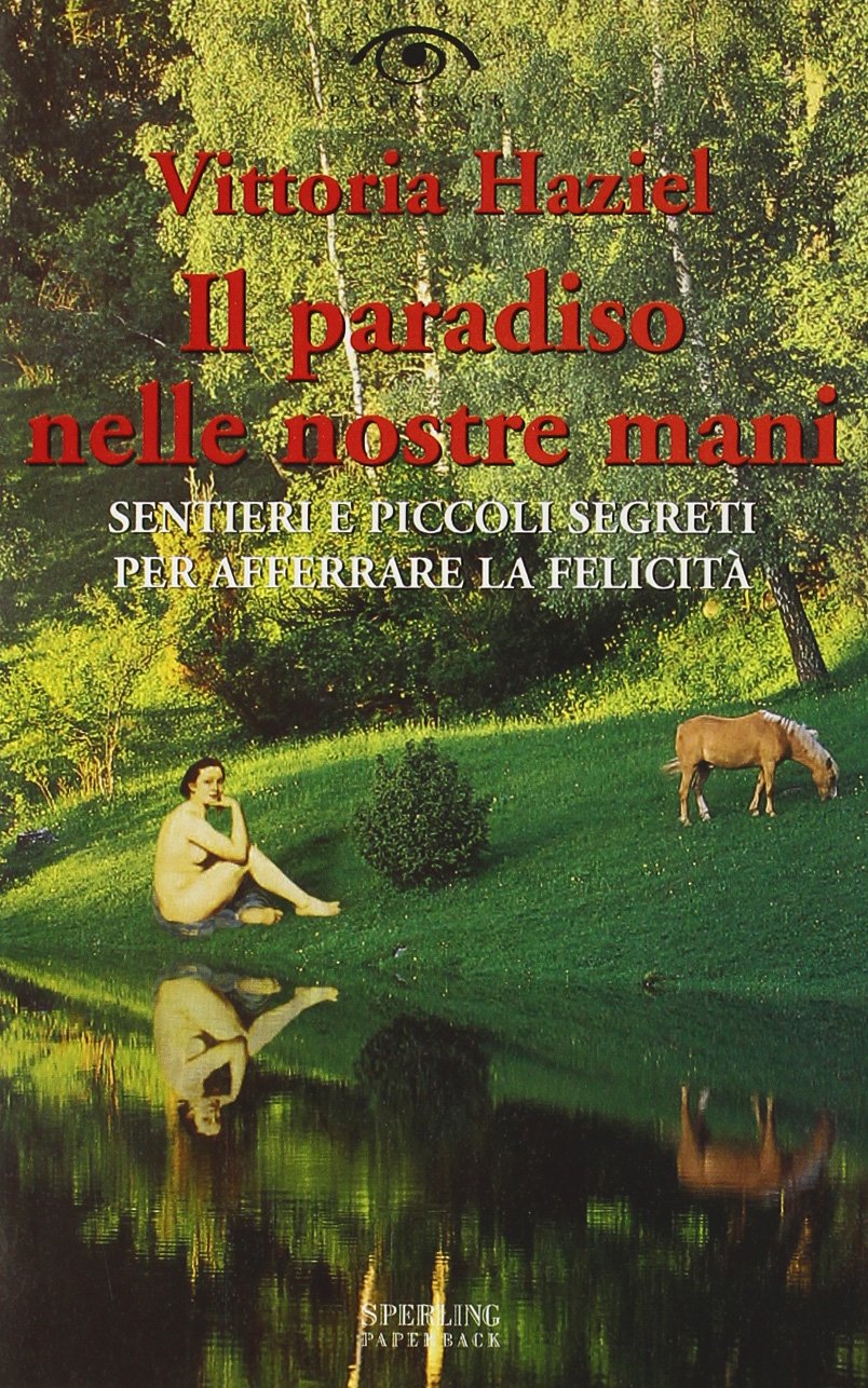 Il paradiso nelle nostre mani book
