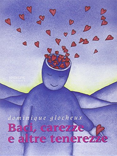Baci, carezze e altre tenerezze book