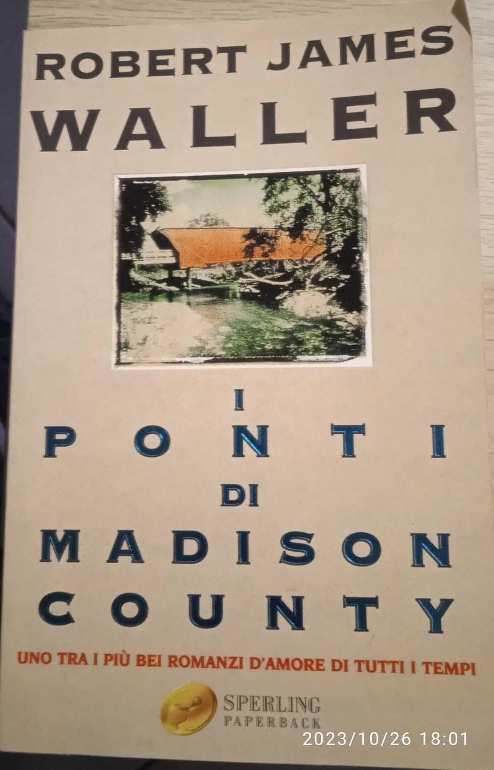 I Ponti Di Madison County (Super Bestseller) Contemporary Romance