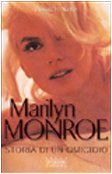 Marylin Monroe. Storia di un omicidio (Saggi Paperback) Film, Art & Culture