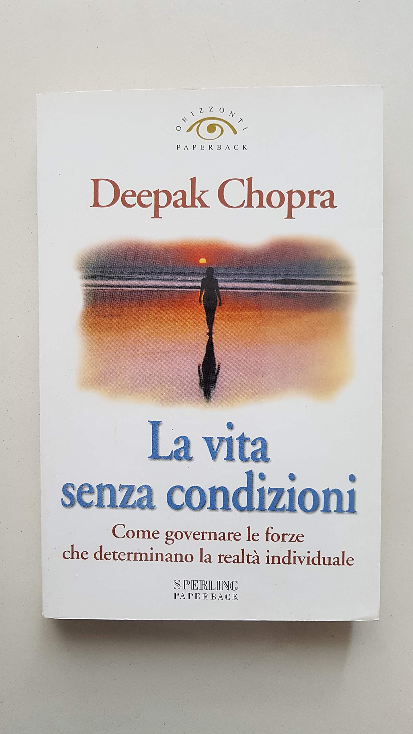 La vita senza condizioni book