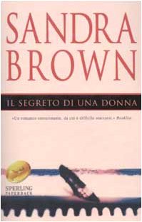 Il segreto di una donna (Super bestseller) Contemporary literature