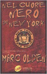 Nel cuore nero di New York (Super bestseller) Contemporary literature