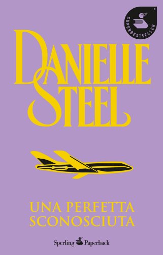 Una perfetta sconosciuta (Super bestseller) Contemporary literature