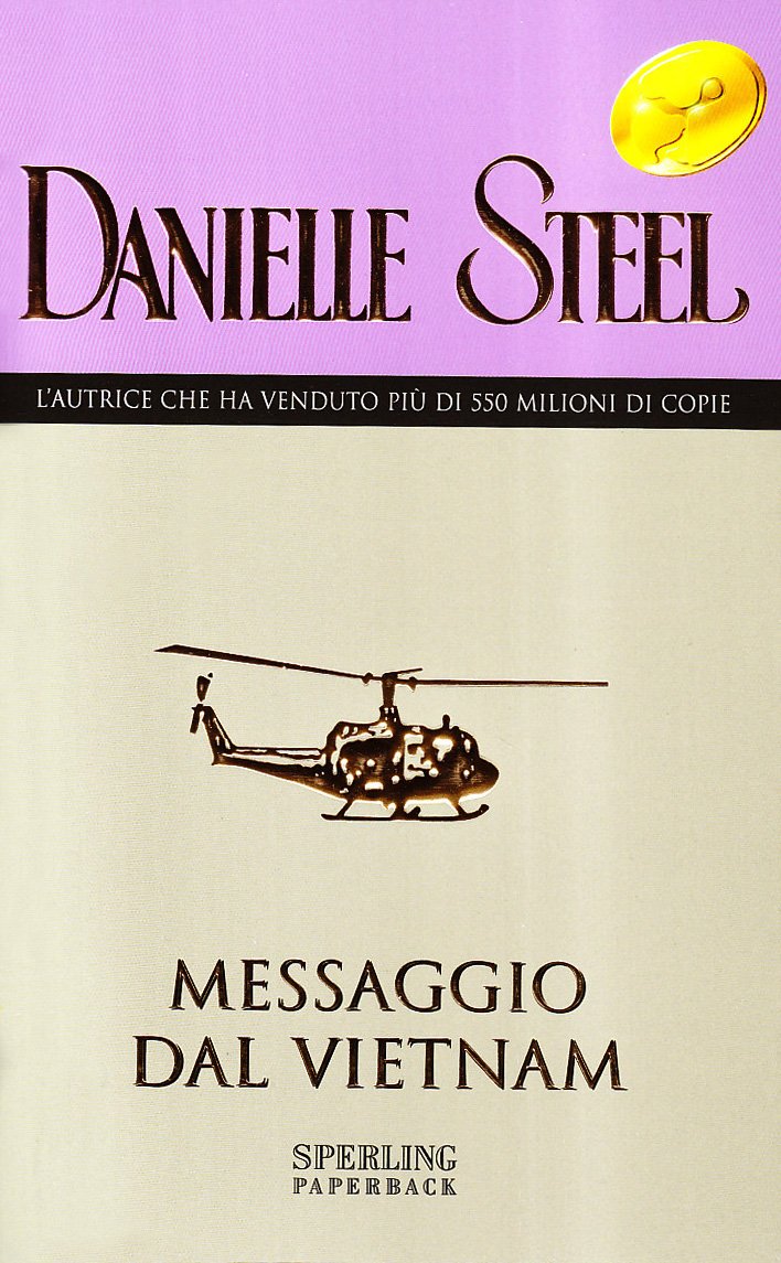 Messaggio dal Vietnam (Super bestseller) Contemporary literature