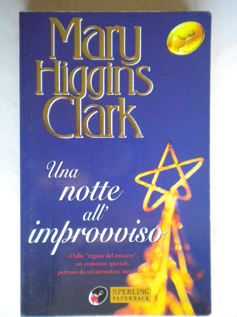 Una notte all'improvviso (Super bestseller) Contemporary literature