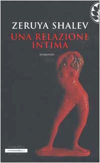 Una relazione intima (Frassinelli Paperback) Contemporary literature