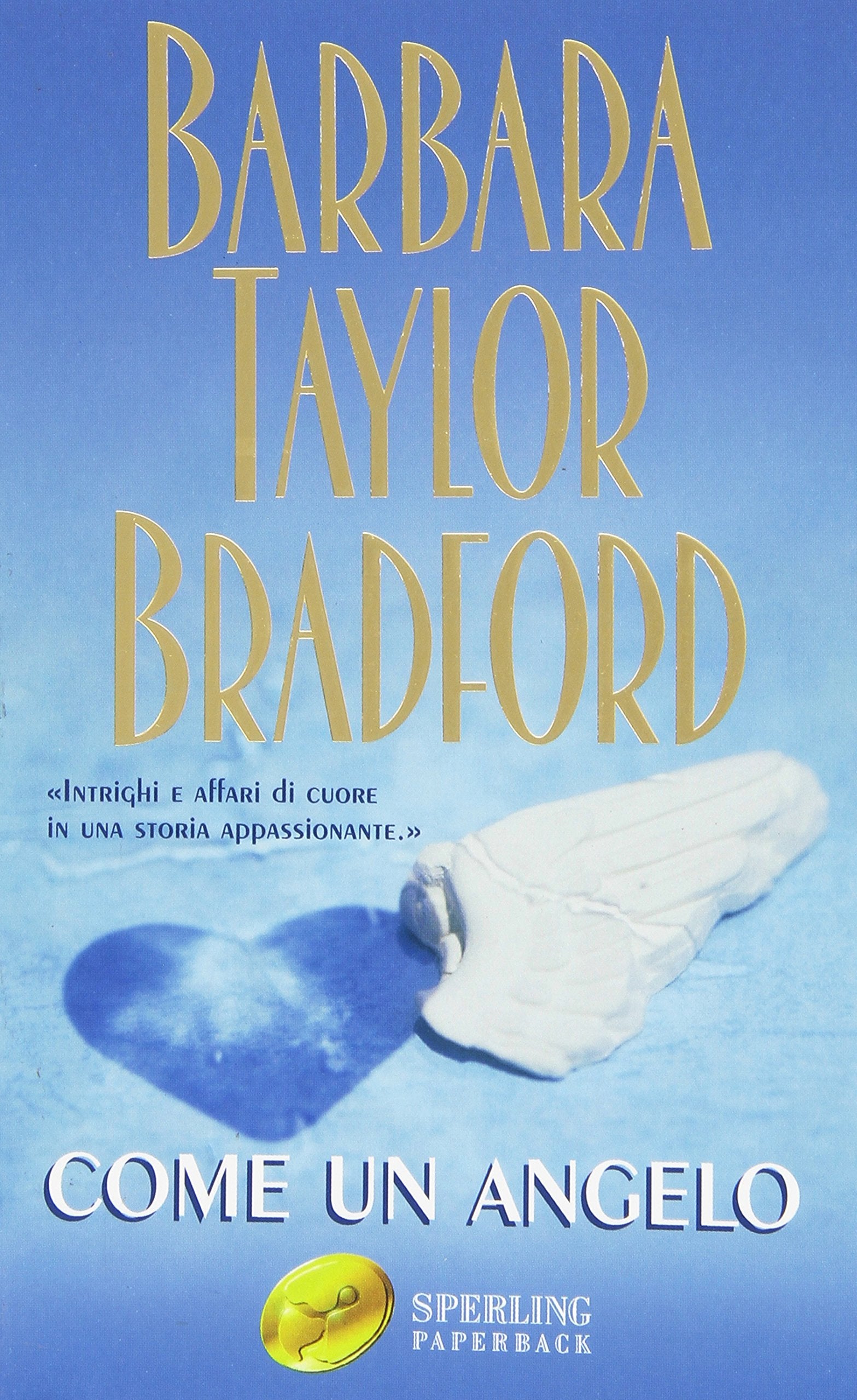 Come un angelo (Super bestseller) Contemporary literature