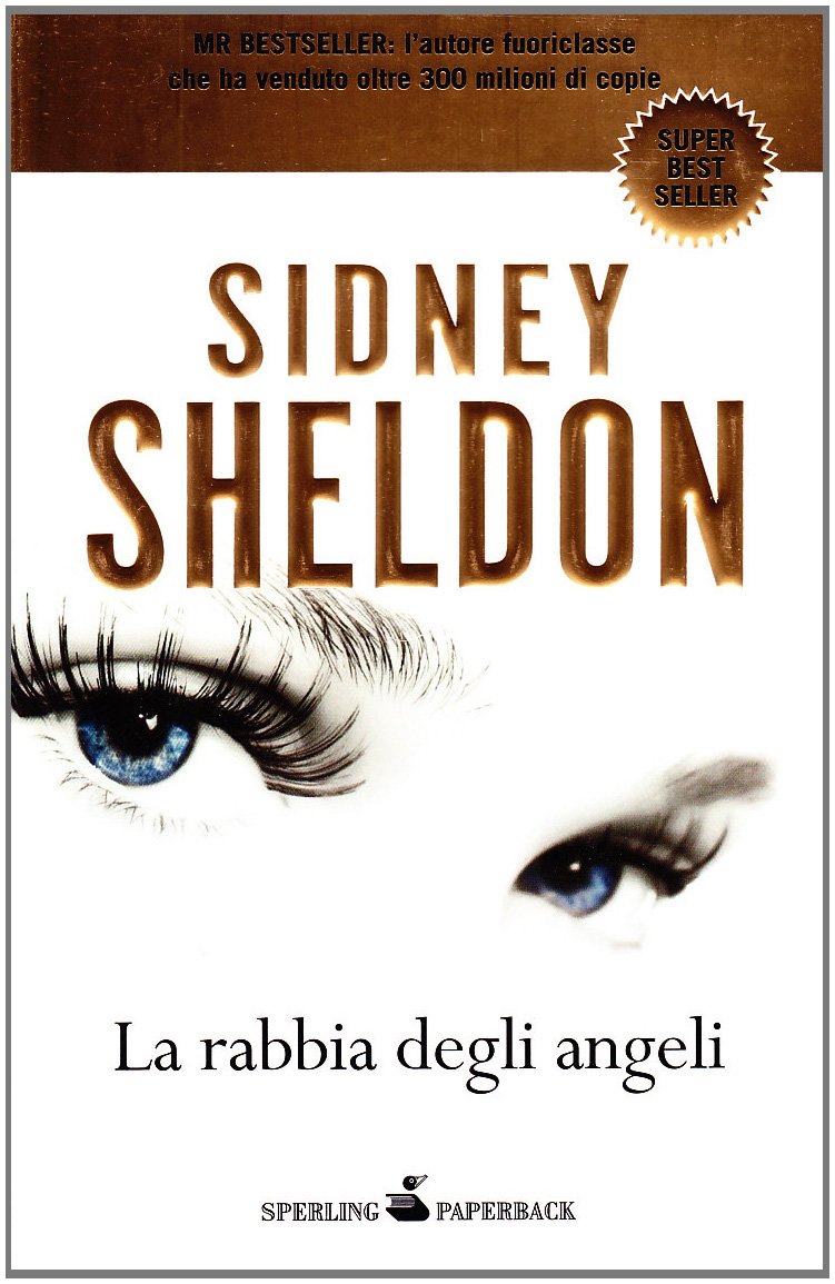 La rabbia degli angeli (Super bestseller) Contemporary literature