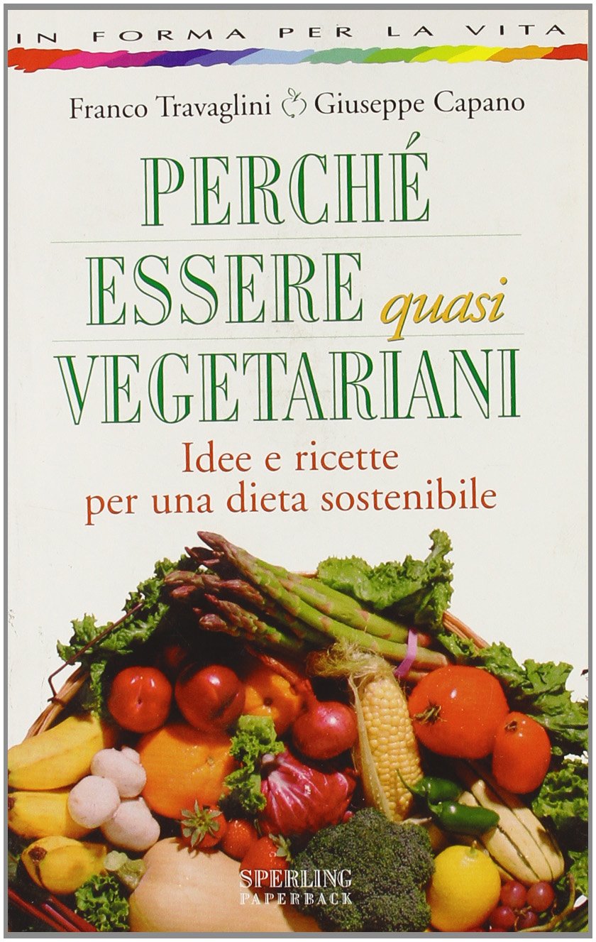 Perché essere quasi vegetariani book