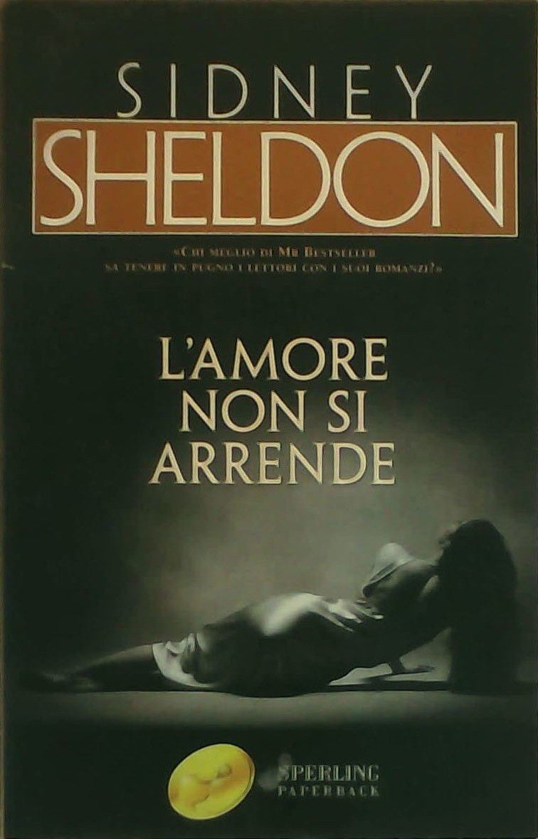 L'amore non si arrende (Super bestseller) Contemporary literature