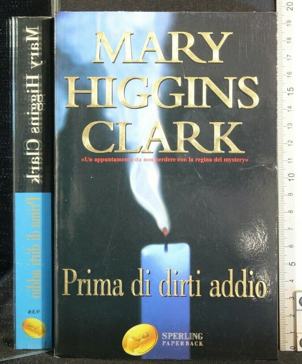 Prima di dirti addio (Super bestseller) Contemporary literature