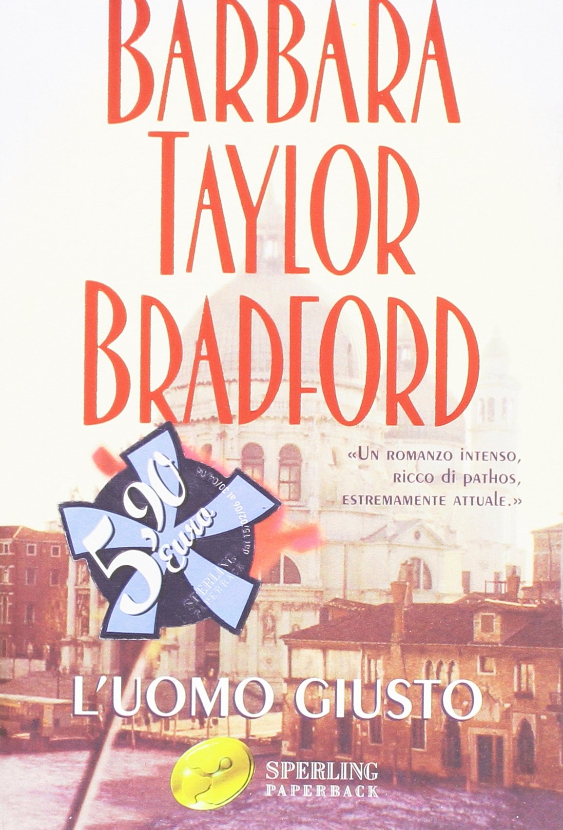 L'uomo giusto (Super bestseller) Contemporary literature